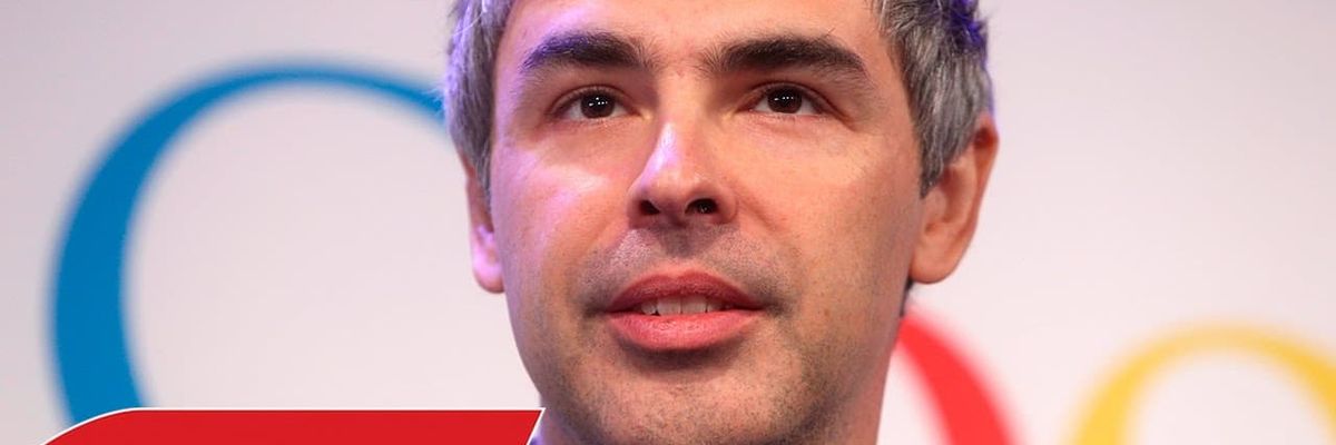 Schannel - Những câu chuyện về Larry Page: Vị CEO Google quyền lực đã đạt được thành công thế nào?