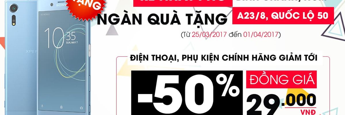 Khai trương CellphoneS A23/8 Quốc lộ 50 Ấp 1A xã Bình Hưng, huyện Bình Chánh - Hồ Chí Minh