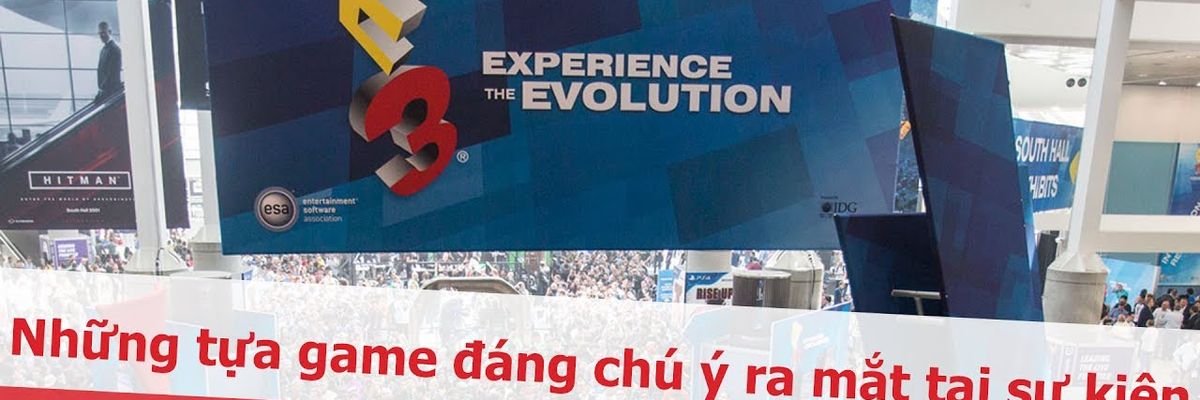 Sforum - Những tựa game đáng chú ý tại triển lãm E3 2017 (part 2)