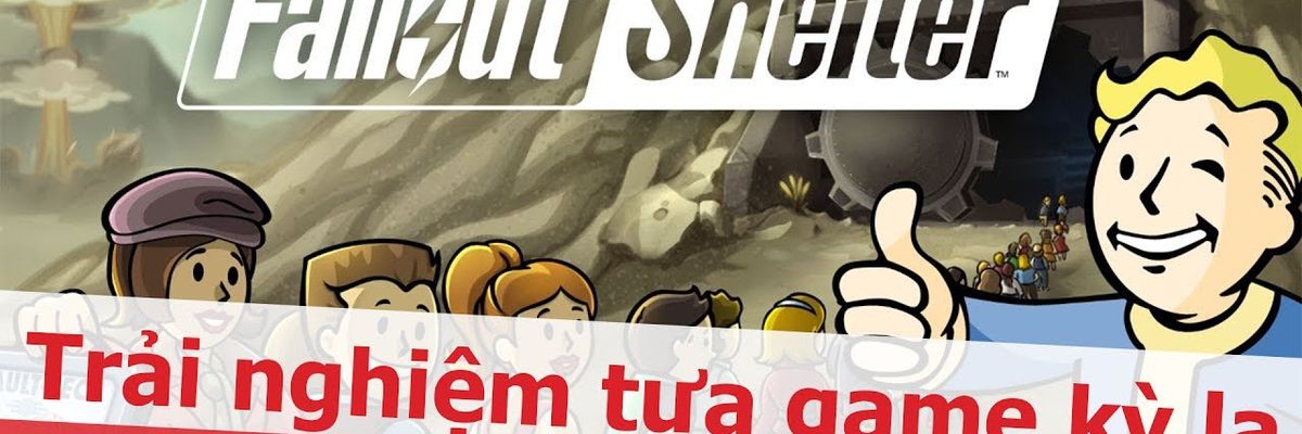 Sforum  -  Trải nghiệm tựa game bên lề kì lạ Fallout Shelter
