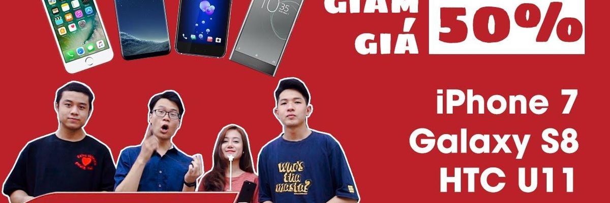 Schannel - Làm sao mua ? GIẢM GIÁ 50%? iPhone 7, Galaxy S8, HTC U11, Sony Xperia XZ Premium? ?