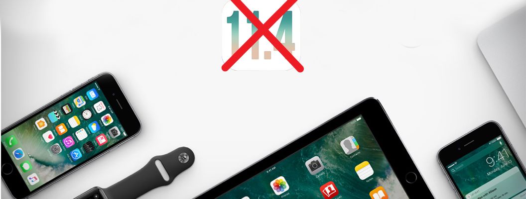 Apple ngừng sign iOS 11.4, ngăn chặn việc hạ cấp xuống các phiên bản thấp hơn