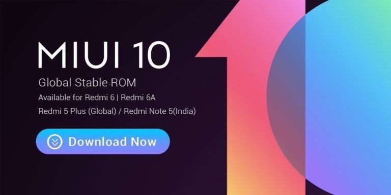 Xiaomi Redmi 6, Redmi 6A và Redmi 5 Plus (Global) nhận bản cập nhật MIUI 10 chính thức