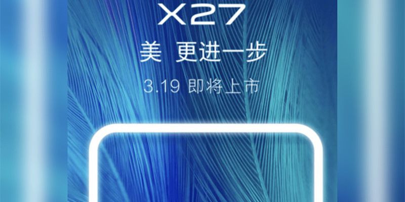 Vivo X27 lộ diện thông số cấu hình trước ngày ra mắt 19/03