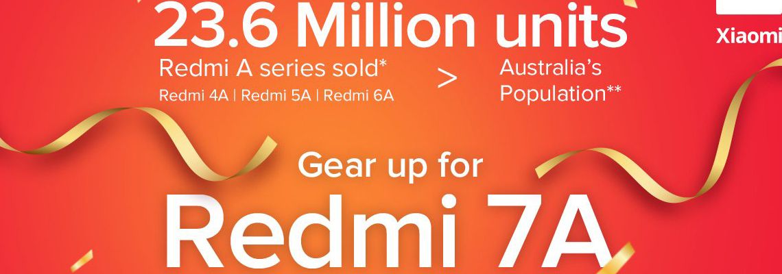 Xiaomi "ăn mừng" doanh số 23.6 triệu chiếc Redmi A tại Ấn Độ, chuẩn bị ra mắt thêm Redmi 7A
