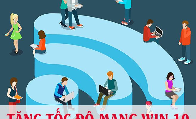 Cải thiện tốc độ mạng hiệu quả chỉ với 3 bước đơn giản!