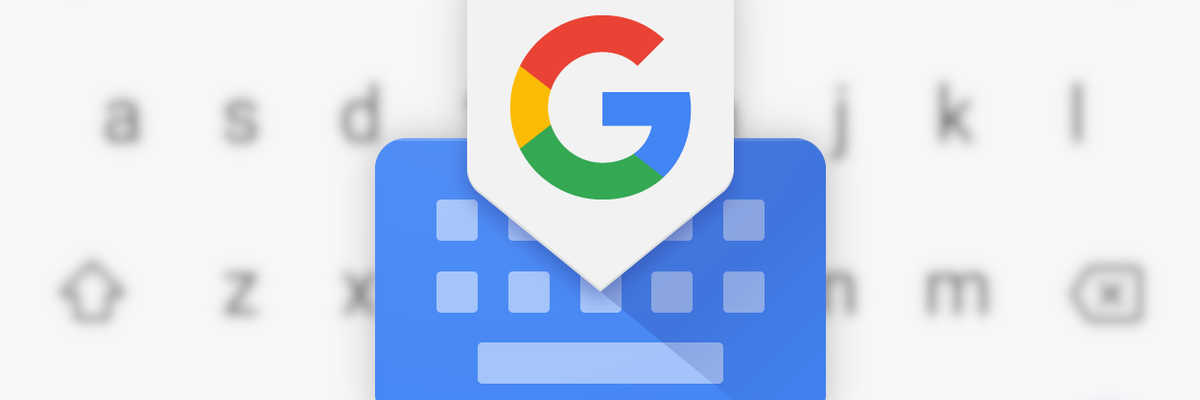 [Android] 9 tính năng hấp dẫn trên bàn phím Google Gboard không phải ai cũng biết