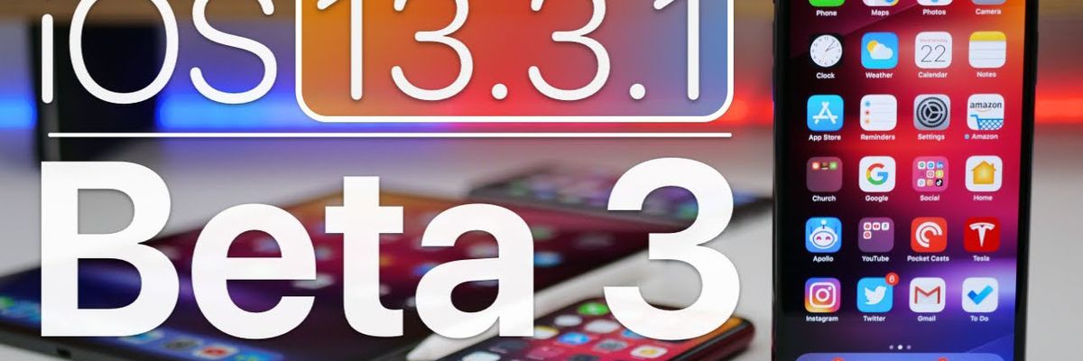 Apple phát hành iOS/iPadOS 13.3.1 beta 3, tiếp tục sửa lỗi và cải thiện hiệu năng