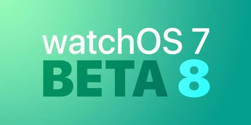 Apple phát hành bản cập nhật watchOS 7 beta 8 cho các nhà phát triển, tập trung sửa lỗi và cải thiện hiệu năng