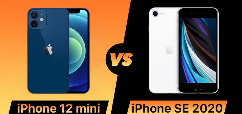 So sánh iPhone 12 mini và iPhone SE 2020: Đâu là điện thoại nhỏ gọn đáng mua nhất?