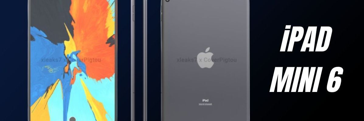 Rò rỉ mô hình iPad mini 6 với thiết kế quen thuộc, không có Touch ID dưới màn hình