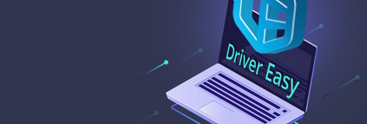 Driver Easy là gì? Hướng dẫn cách tải Driver Easy cực đơn giản