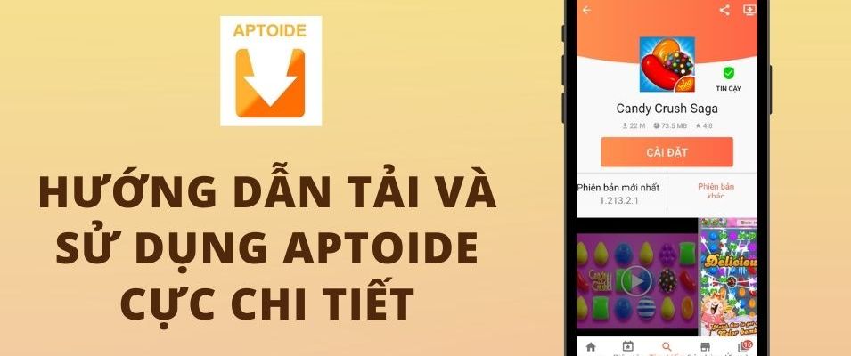 Aptoide là gì? Hướng dẫn cách tải Aptoide về điện thoại