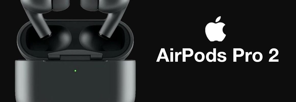 Khi nào AirPods Pro 2 sẽ ra mắt và có tính năng gì hấp dẫn?