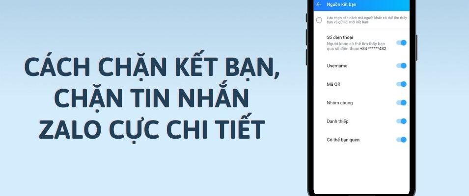 Tổng hợp các cách chặn kết bạn, chặn tin nhắn Zalo cực chi tiết