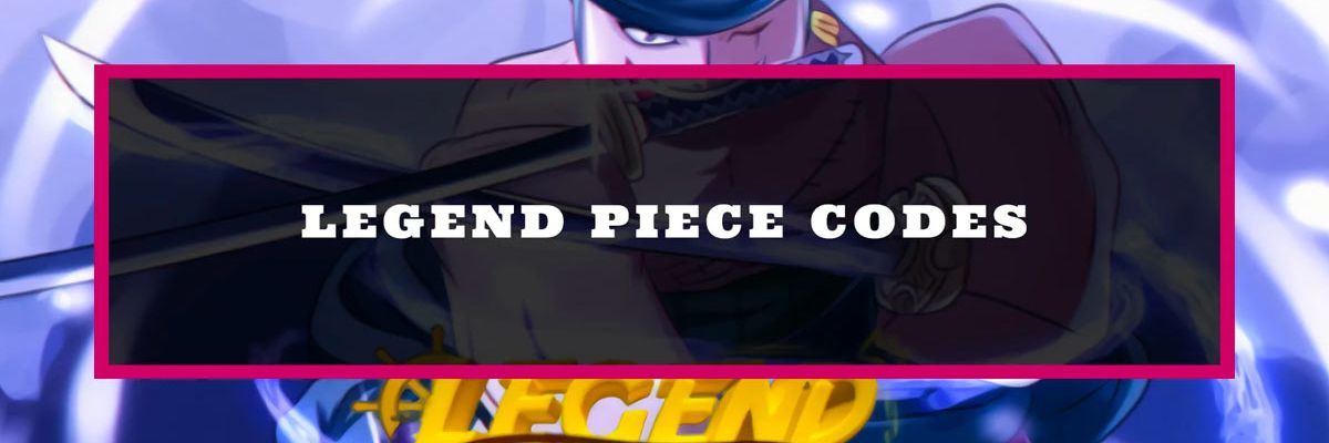 All *New* Legend Piece Codes (2023)