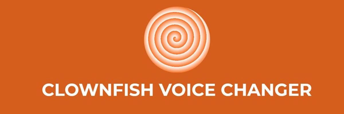 Cách Tải, Sử Dụng Clownfish Voice Changer đơn Giản Nhất