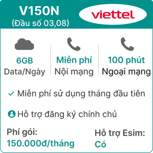  Sim 4G Viettel V150N 6GB/Ngày đầu số 03,08 