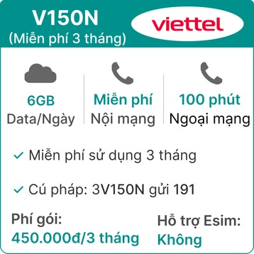 Sim 4G Viettel V150N 6GB/Ngày - Miễn phí 3 tháng