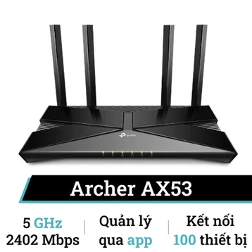 Router Wifi 6 Gigibit băng tần kép TP-Link AX3000 Archer AX53