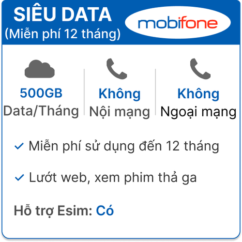 Sim 4G Mobifone Siêu Data 500Gb/Tháng - Miễn Phí 12 Tháng 