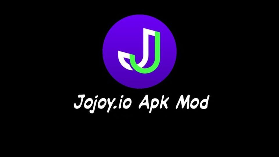 Jojoy là gì? Hướng dẫn tải Jojoy iOS, Jojoy Android nhanh nhất 