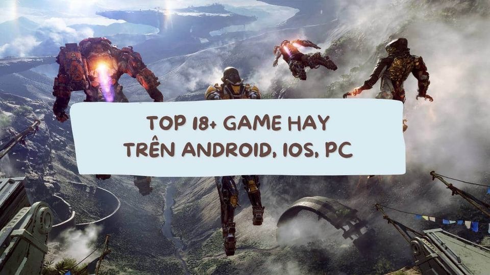 TOP game hai hoặc nhiều người cùng chơi hay nhất trên điện thoại