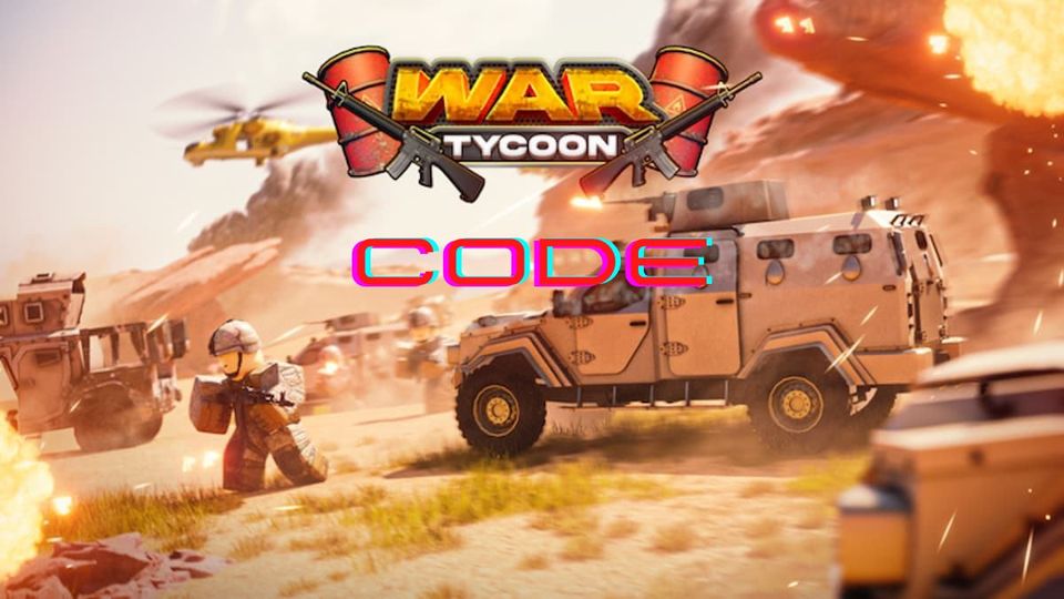 Tổng hợp code War Tycoon và cách nhập 