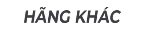 Hãng khác
