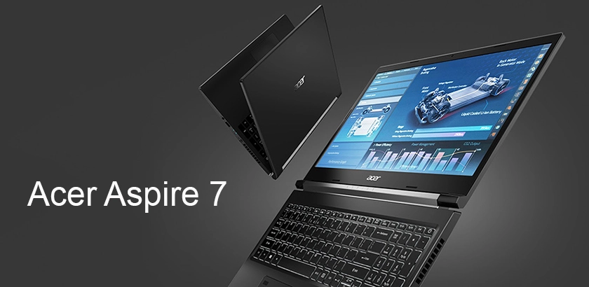 Acer Aspire 7 có hiệu năng vượt trội