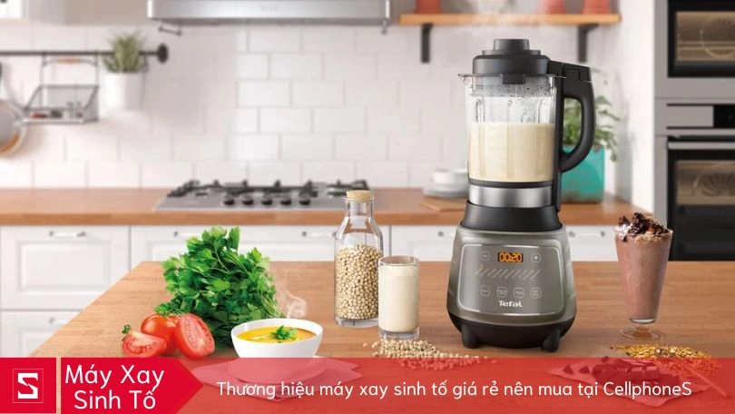 Mua máy xay sinh tố giá rẻ nhất thương hiệu uy tín