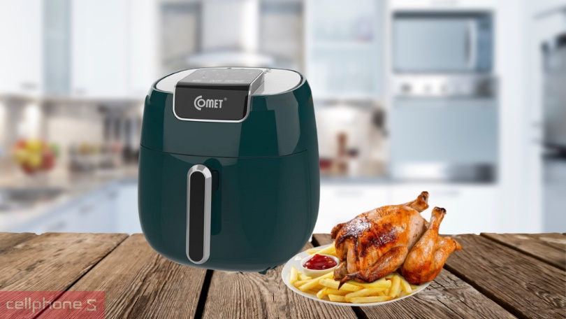 Ưu và nhược điểm người dùng cần biết về nồi chiên Comet