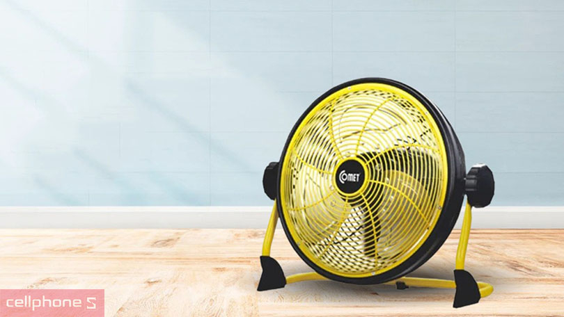 Vì sao nên sử dụng quạt Comet?