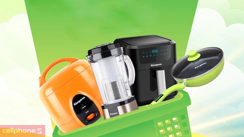 Ưu và nhược điểm của đồ gia dụng Kangaroo