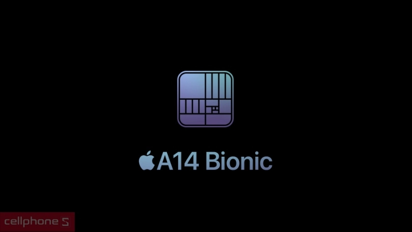 Hiệu suất ấn tượng từ chip A14 Bionic 6 nhân