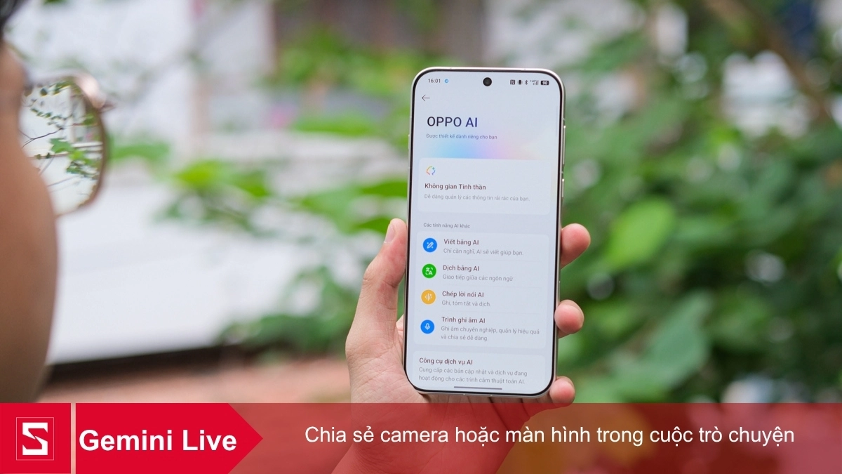 Gemini Live trên OPPO Find X9 Pro cho phép chia sẻ camera hoặc màn hình trong cuộc trò chuyện