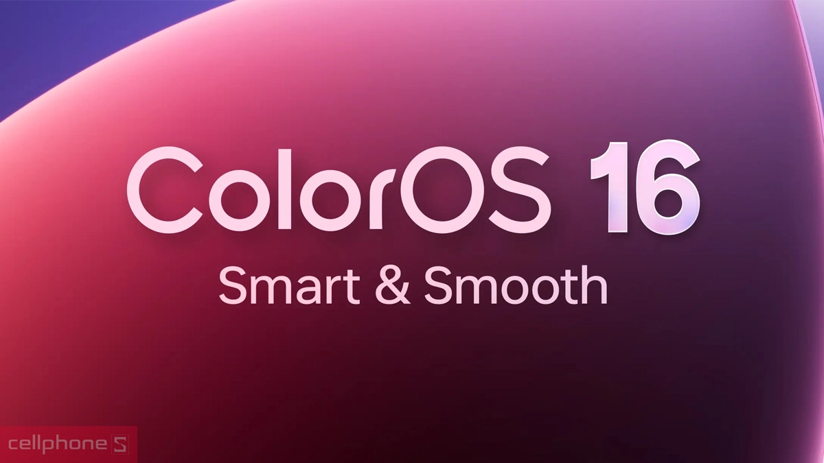 Reno 16F sử dụng giao diện ColorOS 16 mang lại trải nghiệm thông minh và mượt mà Reno 16F sử dụng giao diện ColorOS 16 mang lại trải nghiệm thông minh và mượt mà