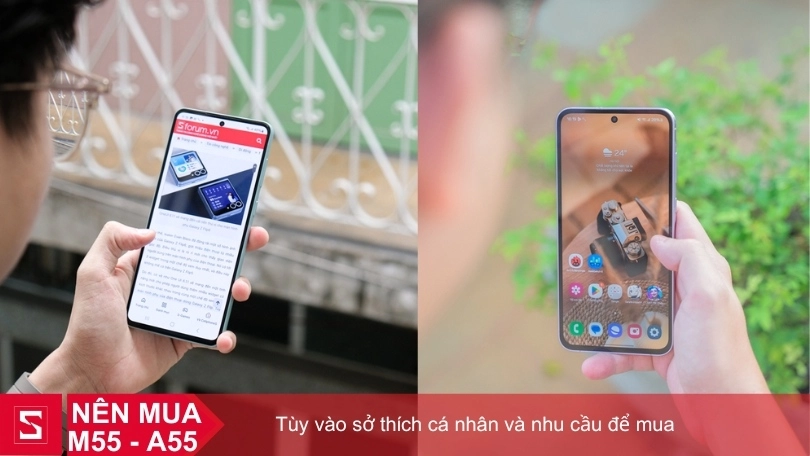 So sánh M55 và A55, nên mua loại nào?