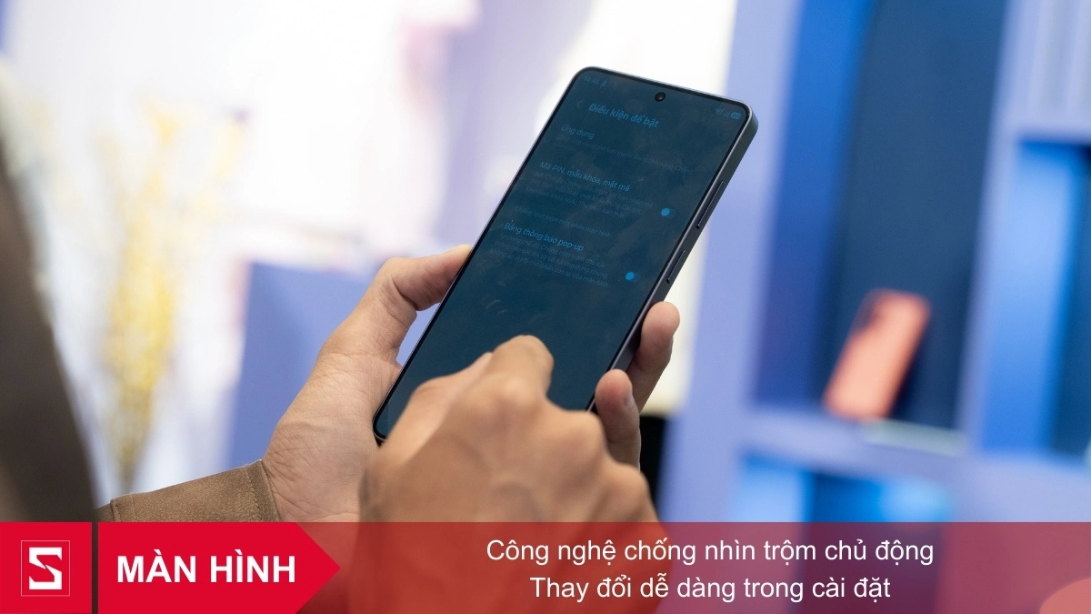 Màn hình chống nhìn trộm chủ động