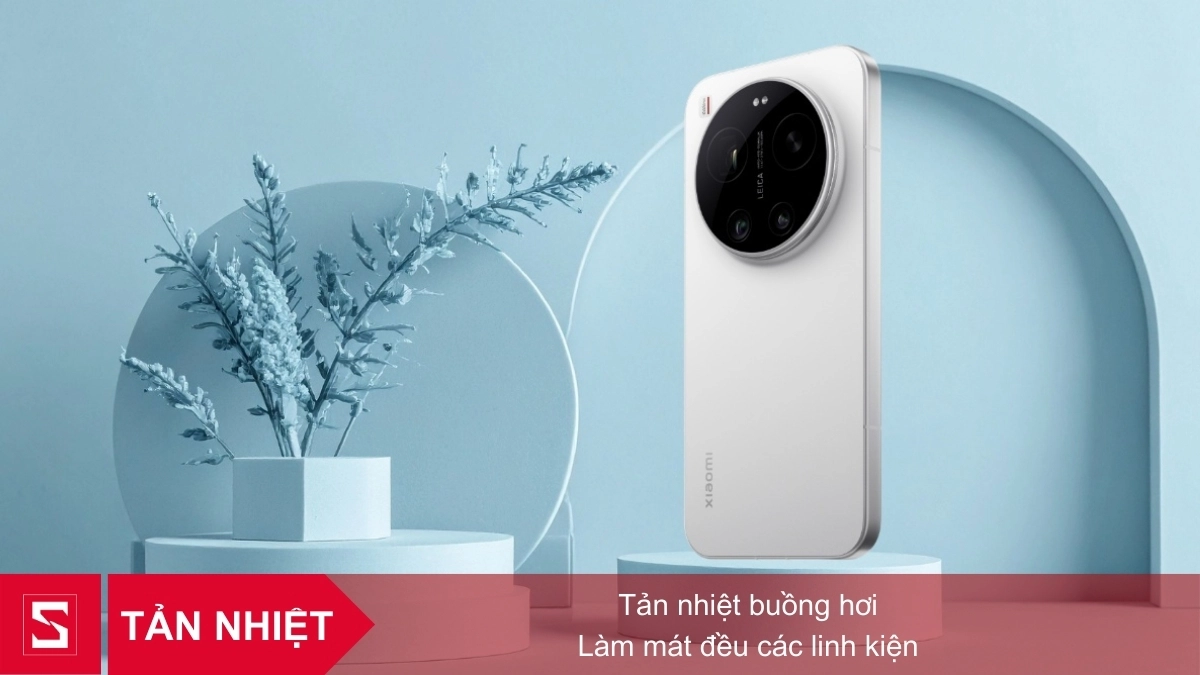 Xiaomi 17 Ultra trang bị tản nhiệt buồng lỏng