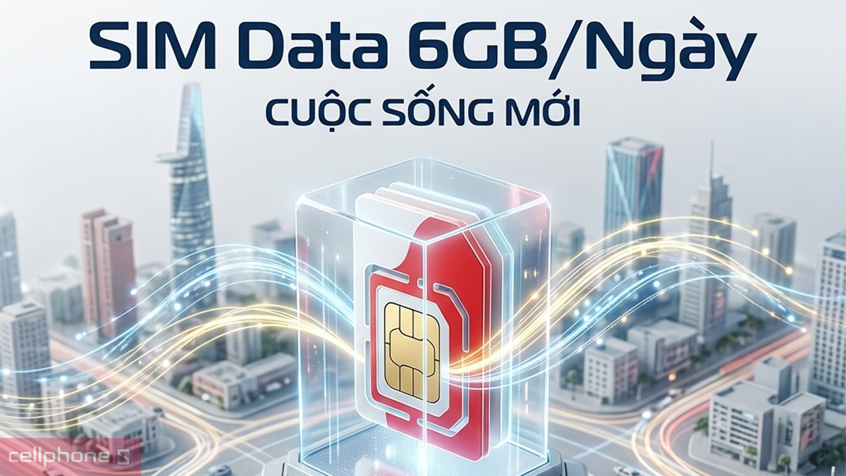 SIM Viettel data 6GB mỗi ngày đáp ứng tốt nhu cầu học tập, làm việc và giải trí