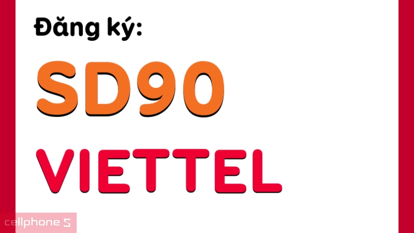 Thời gian Sim 4G Viettel SD90 1.5GB/ngày