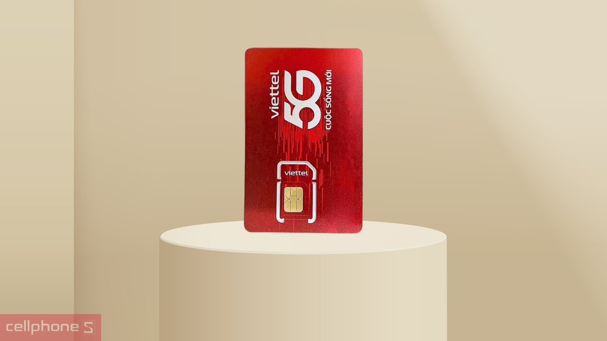 Liên lạc tiết kiệm hơn với Sim Viettel 5G N250