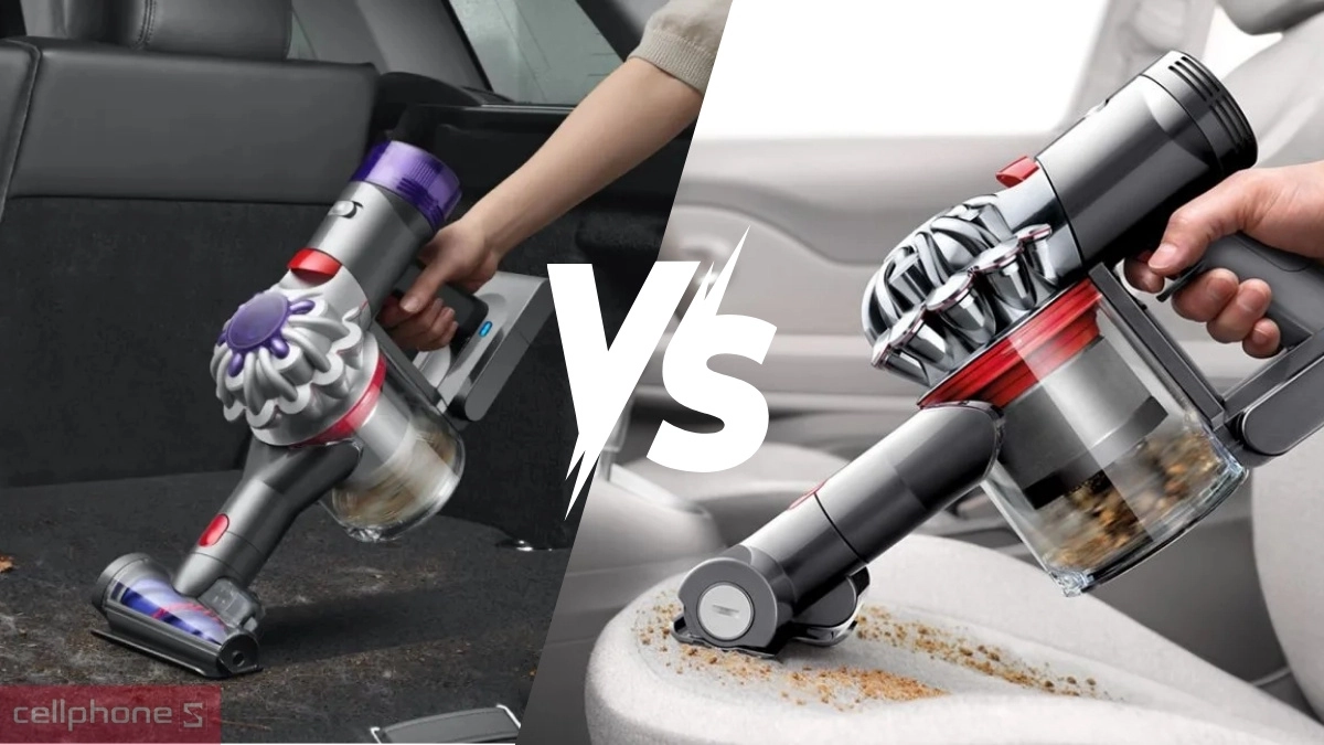 So sánh máy hút bụi Dyson V8 Absolute và V7 Absolute