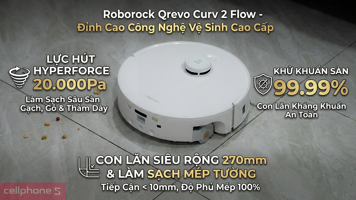 Lực hút 20.000Pa, chổi kép thông minh