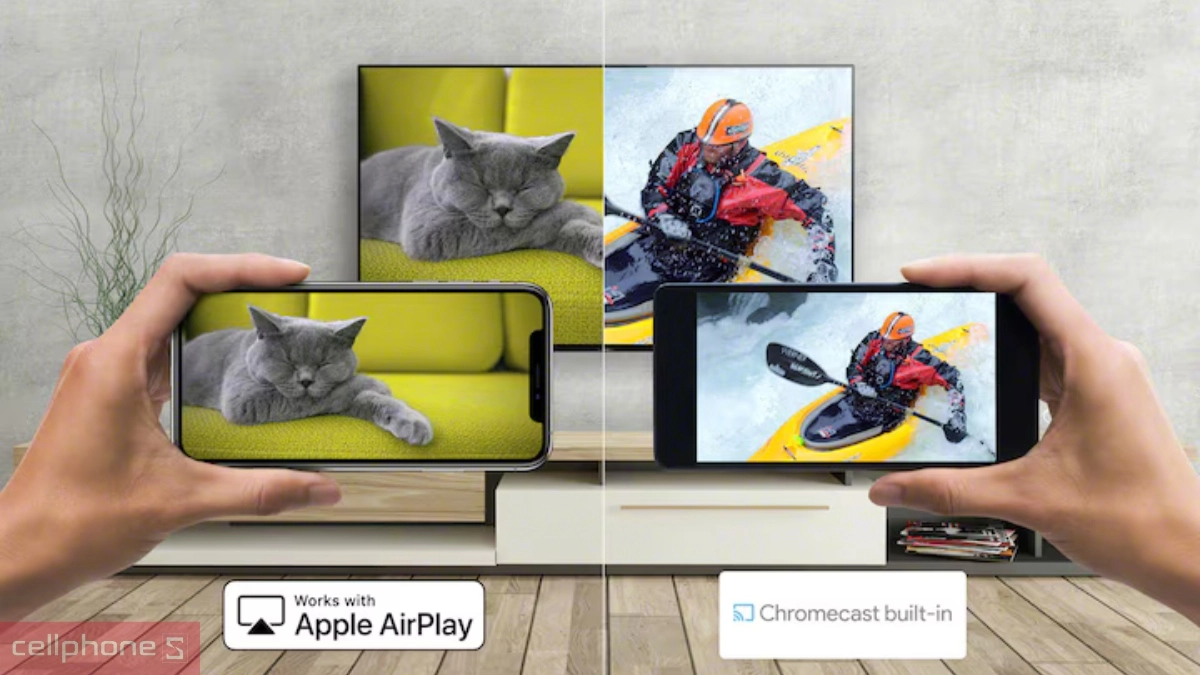 Tivi Sony hỗ trợ AirPlay và Chromecast giúp chia sẻ nội dung dễ dàng