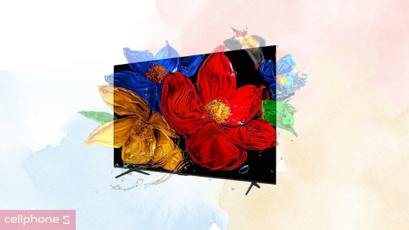 Các công nghệ hiển thị hiện đại của Google Tivi TCL QLED 75P7K 4K 75 inch 2025