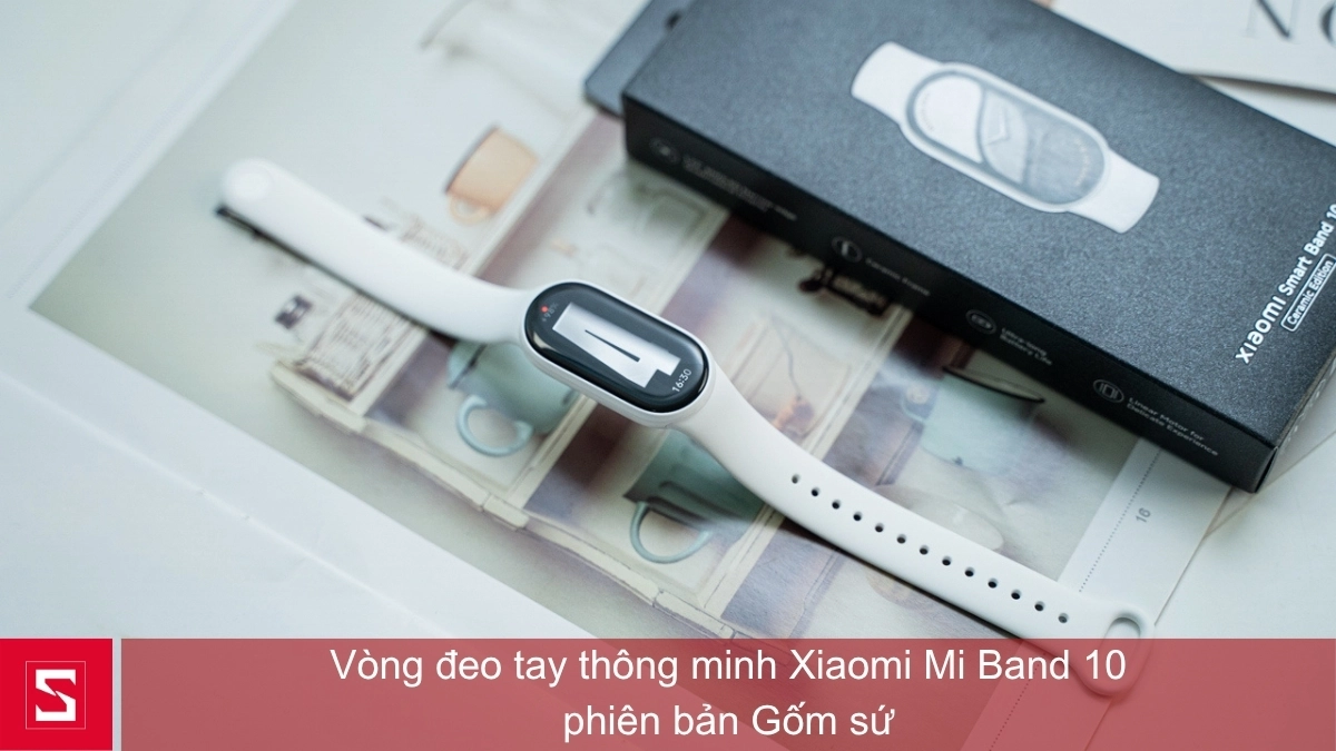 Vì sao nên mua vòng đeo tay thông minh Xiaomi Mi Band 10 gốm trắng
