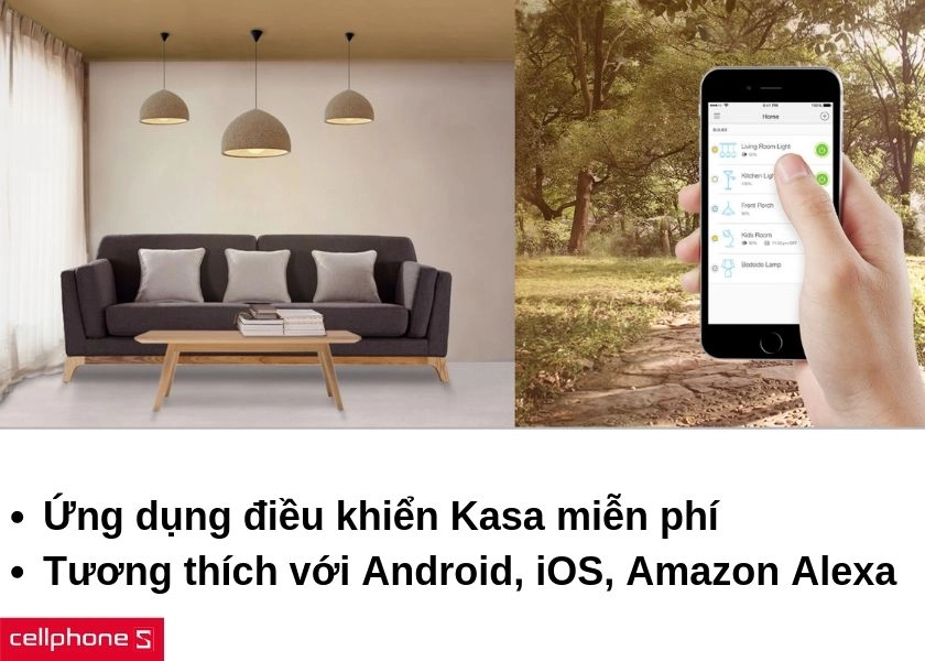 Điều khiển dễ dàng, mọi lúc mọi nơi với ứng dụng Kasa