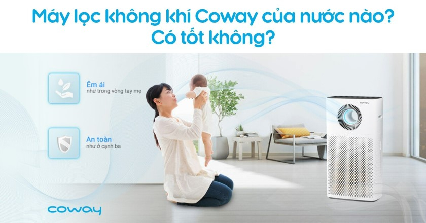 Máy lọc không khí Coway có tốt không? Kinh nghiệm chọn mua?